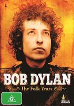 Watch Rock Milestones: Bob Dylan - The Folk Years 0123movies