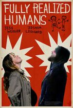 Watch Fully Realized Humans 0123movies