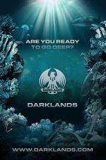 Watch Darklands: Are You Ready to Go Deep? 0123movies