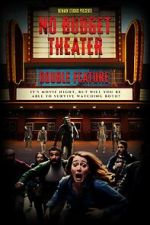 Watch No Budget Theater Double Feature 0123movies