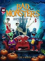 Watch Bad Monsters 0123movies