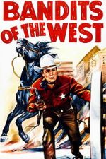 Watch Bandits of the West 0123movies
