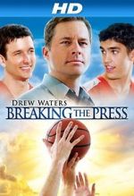 Watch Breaking the Press 0123movies