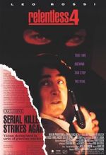 Watch Relentless IV: Ashes to Ashes 0123movies