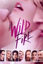 Watch Wild Fire 0123movies