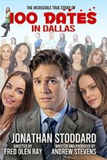Watch 100 Dates in Dallas 0123movies