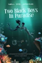 Watch Two Black Boys in Paradise (Short 2025) 0123movies