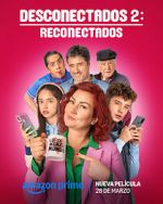 Watch Desconectados 2: Reconectados 0123movies