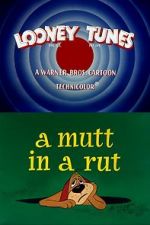 Watch A Mutt in a Rut 0123movies
