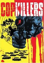 Watch Cop Killers 0123movies