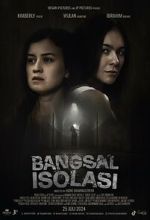 Watch Bangsal Isolasi 0123movies