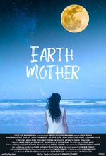 Watch Earth Mother 0123movies