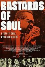 Watch Bastards of Soul 0123movies