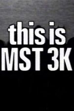 Watch This Is MST3K 0123movies