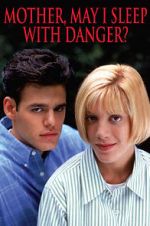 Watch Mother, May I Sleep with Danger? 0123movies