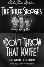 Watch Don\'t Throw That Knife 0123movies