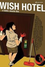 Watch Wish Hotel 0123movies