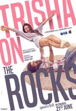 Watch Trisha on the Rocks 0123movies