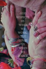 Watch God Respects Us When We Work, But Loves Us When We Dance 0123movies