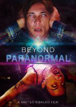 Watch Beyond Paranormal 0123movies