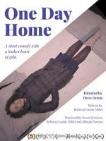 Watch One Day Home (Short 2017) 0123movies