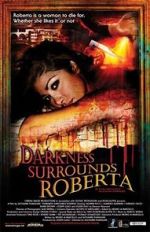 Watch Darkness Surrounds Roberta 0123movies