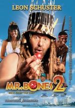 Watch Mr. Bones 2: Back from the Past 0123movies
