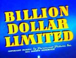 Watch Billion Dollar Limited (Short 1942) 0123movies