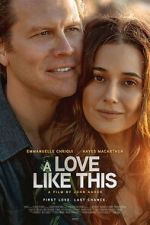 Watch A Love Like This 0123movies