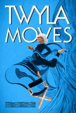 Watch Twyla Moves 0123movies