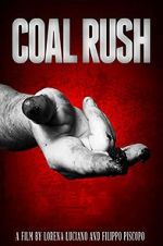 Watch Coal Rush 0123movies