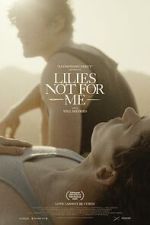 Watch Lilies Not for Me 0123movies