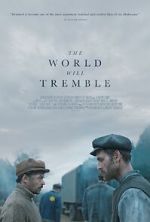 Watch The World Will Tremble 0123movies