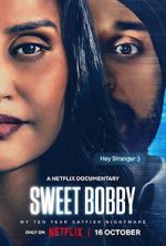 Watch Sweet Bobby: My Catfish Nightmare 0123movies