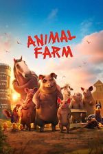 Watch Animal Farm 0123movies