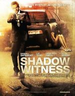 Watch Shadow Witness 0123movies