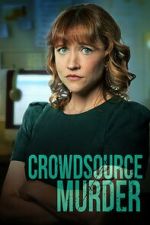 Watch Crowdsource Murder 0123movies