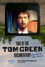 Watch This Is the Tom Green Documentary 0123movies