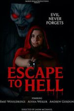 Watch Escape to Hell 0123movies