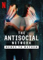 Watch The Antisocial Network: Memes to Mayhem 0123movies
