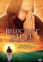 Watch Reluctant Saint: Francis of Assisi 0123movies