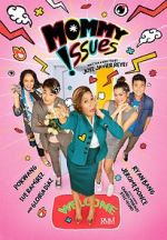 Watch Mommy Issues 0123movies