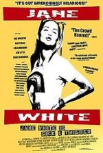 Watch Jane White Is Sick & Twisted 0123movies