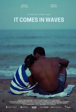 Watch It Comes in Waves 0123movies