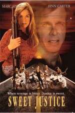 Watch Sweet Justice 0123movies