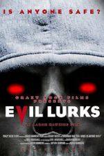 Watch Evil Lurks 0123movies