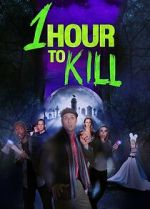 Watch 1 Hour to Kill 0123movies
