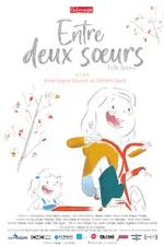 Watch Entre Deux Soeurs (Short 2023) 0123movies
