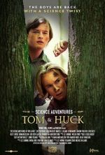 Watch The Science Adventures of Tom & Huck 0123movies