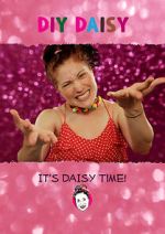 Watch DIY Daisy (TV Short 2017) 0123movies